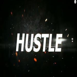 hustle (Explicit)