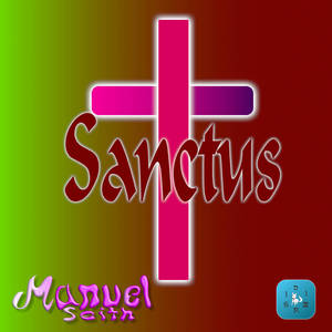 Sanctus (Pt. 01)