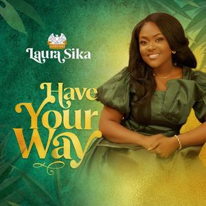 Have Your Way (feat. Emmanuel Smith)