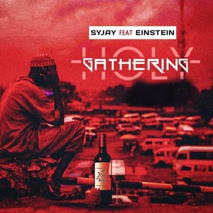 Holy Gathering (Explicit)