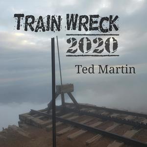 Train Wreck 2020