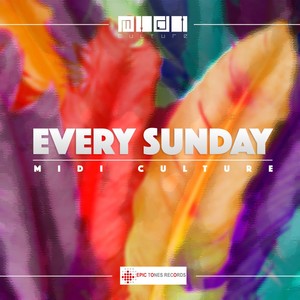 Every Sunday (Original Mix)