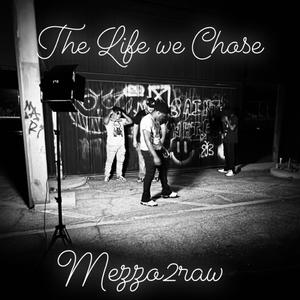 The Life We Chose (Explicit)