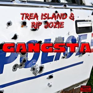 Gangsta (feat. RIP Jozie) [Explicit]