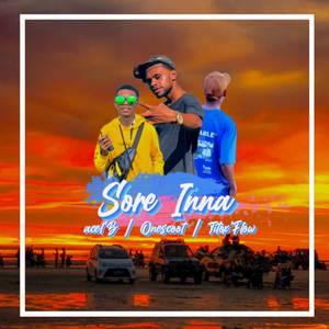 Sore Inna [Acel’B | Onescoot | Titox’Flow]