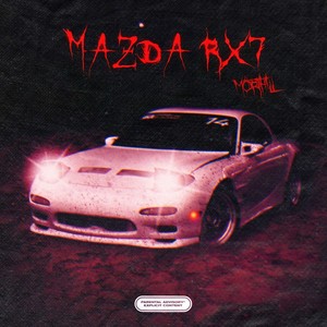 mazda rx7 (Prod.By FruityFlunt) (Explicit)