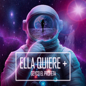 Ella Quiere Mas (Explicit)