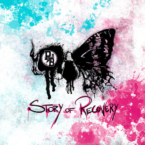 Story Of Recovery (Explicit)