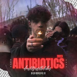 ANTIBIOTICS (Explicit)