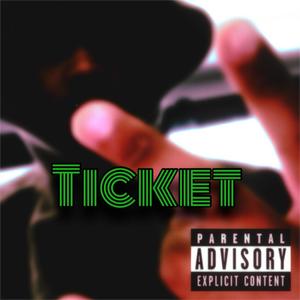 Ticket (Explicit)