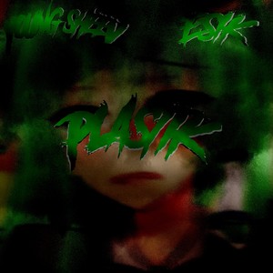 PLASTIK (Explicit)