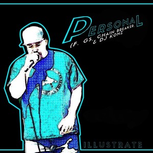 Personal(feat. GS, Chain Breaker & DJ Konz)