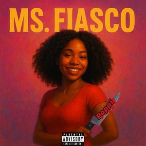 Ms. Fiasco