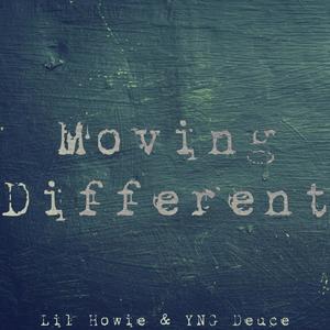 Moving Different (Explicit)