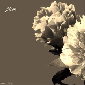 Mom