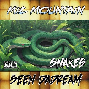 Snakes (Explicit)