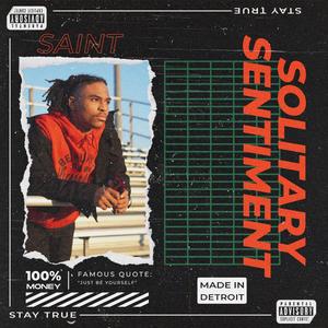 Solitary Sentiment (Explicit)