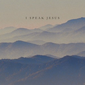 I Speak Jesus (Instrumental)