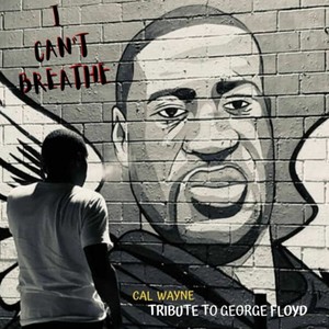 I Can't Breathe (Tribute to George Floyd) (Explicit)