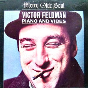 Victor Feldman - Mosey On Down (Remaster)