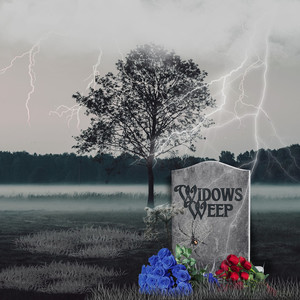 Widows Weep (Explicit)