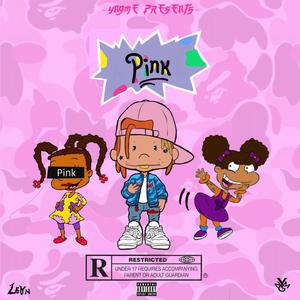 PINK (Explicit)