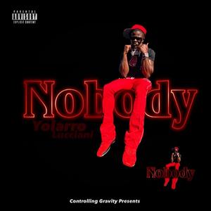 Nobody (Explicit)