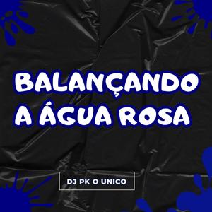 BALANÇANDO A ÁGUA ROSA EM CIMA DA XT-ZERA (feat. HG Dancy) [Explicit]