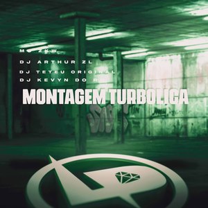 Montagem Turbólica (Explicit)