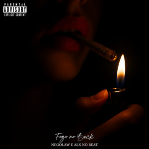 Fogo no Beck (Explicit)