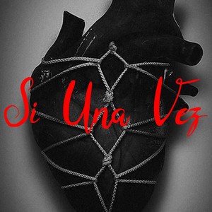 Si una Vez (Salsa Version)