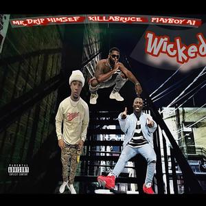 Wicked (Explicit)