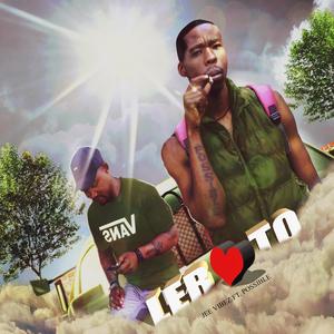 Lerato(feat. Possible) (Radio Edit)