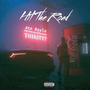 Hit The Road (Explicit)