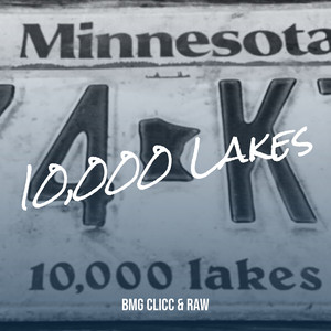 10,000 Lakes (Explicit)