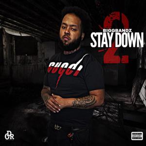 Stay Down 2 (Explicit)