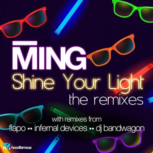 Shine Your Light - The Remixes