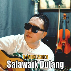 SALAWAIK DULANG
