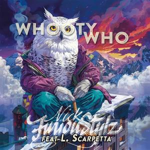 Whooty Who (feat. L. Scarpetta) [Explicit]