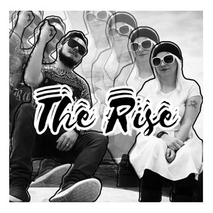 The Rise (Explicit)
