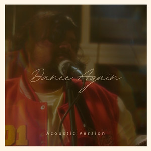 Dance Again (Acoustic Version)