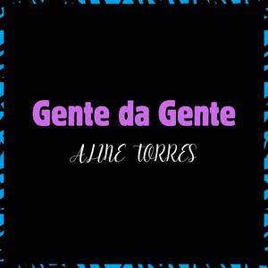 Gente da Gente - Aline Torres