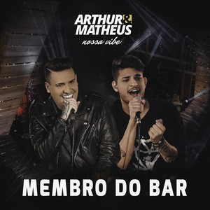 Membro do Bar (Ao Vivo)