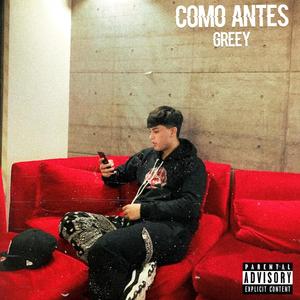 Como Antes (Explicit)