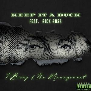 Keep It a Buck (Explicit)