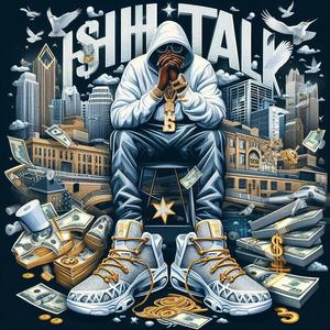 ish talk (Explicit)