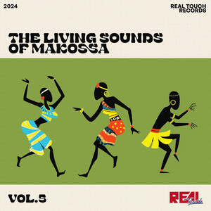 The Living Sounds of Makossa, Vol. 5