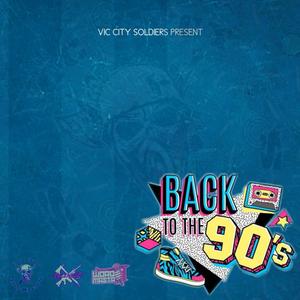 Back to the 90s (Explicit)