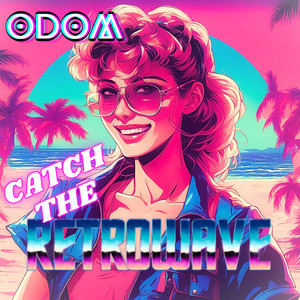 Catch the RetroWave