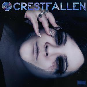Crestfallen (Explicit)